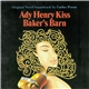 Carlos Peron - Ady Henry Kiss - Baker's Barn (Original Novel Soundtrack)